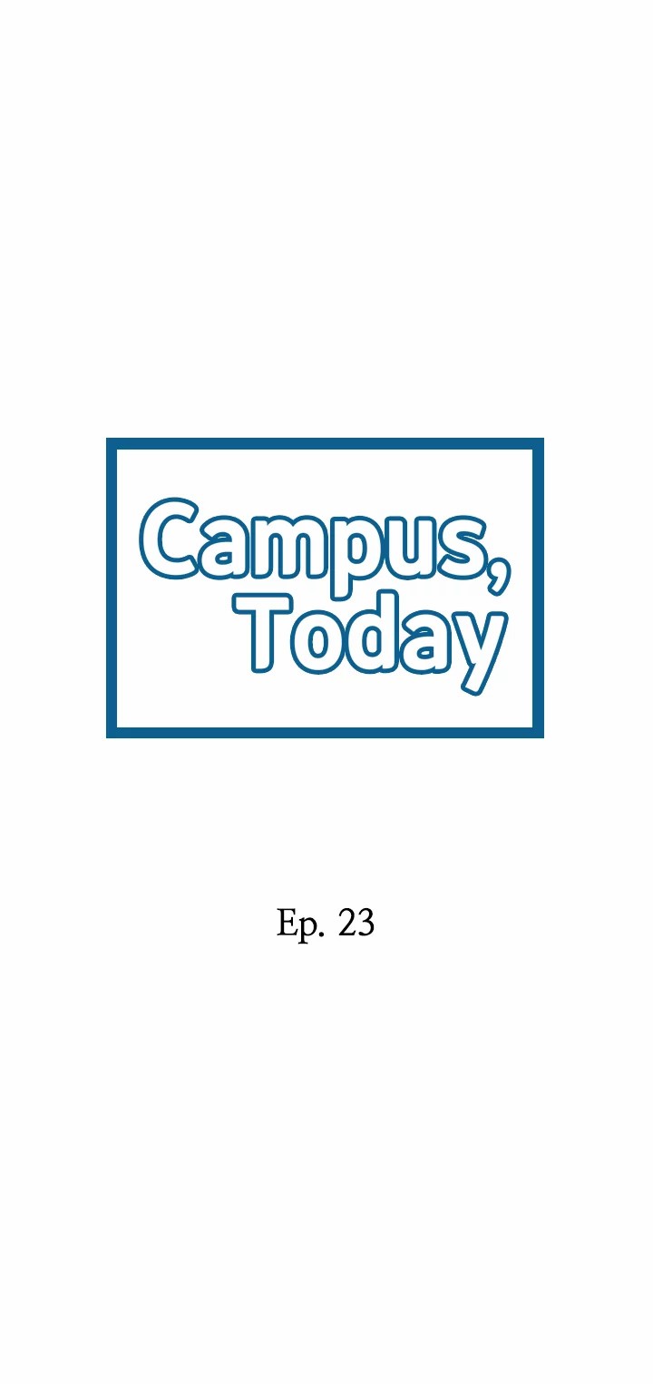 The image 1022f4a142cdc8285b9 in the comic Campus Today - Chapter 23 - ManhwaXXL.com