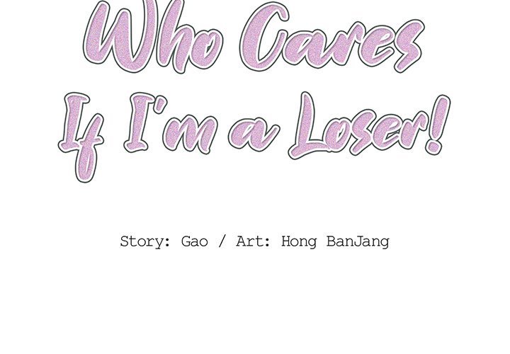 Watch image manhwa Who Cares If I’m A Loser! - Chapter 16 - 002900717b6b3881842 - ManhwaXX.net