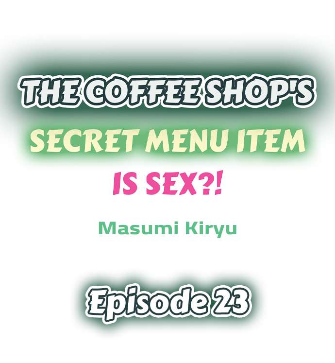 The image 01e53a3c36b287c61b in the comic The Coffee Shop's Secret Menu Item Is Sex?! - Chapter 23 - ManhwaXXL.com