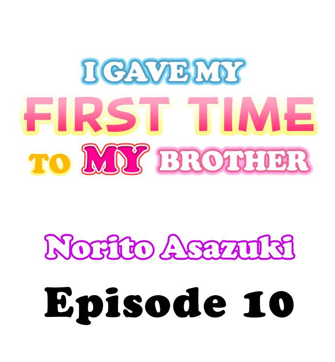Read manga I Gave My First Time To My Brother - Chapter 10 - 01286f0dc1fba9a792 - ManhwaXXL.com