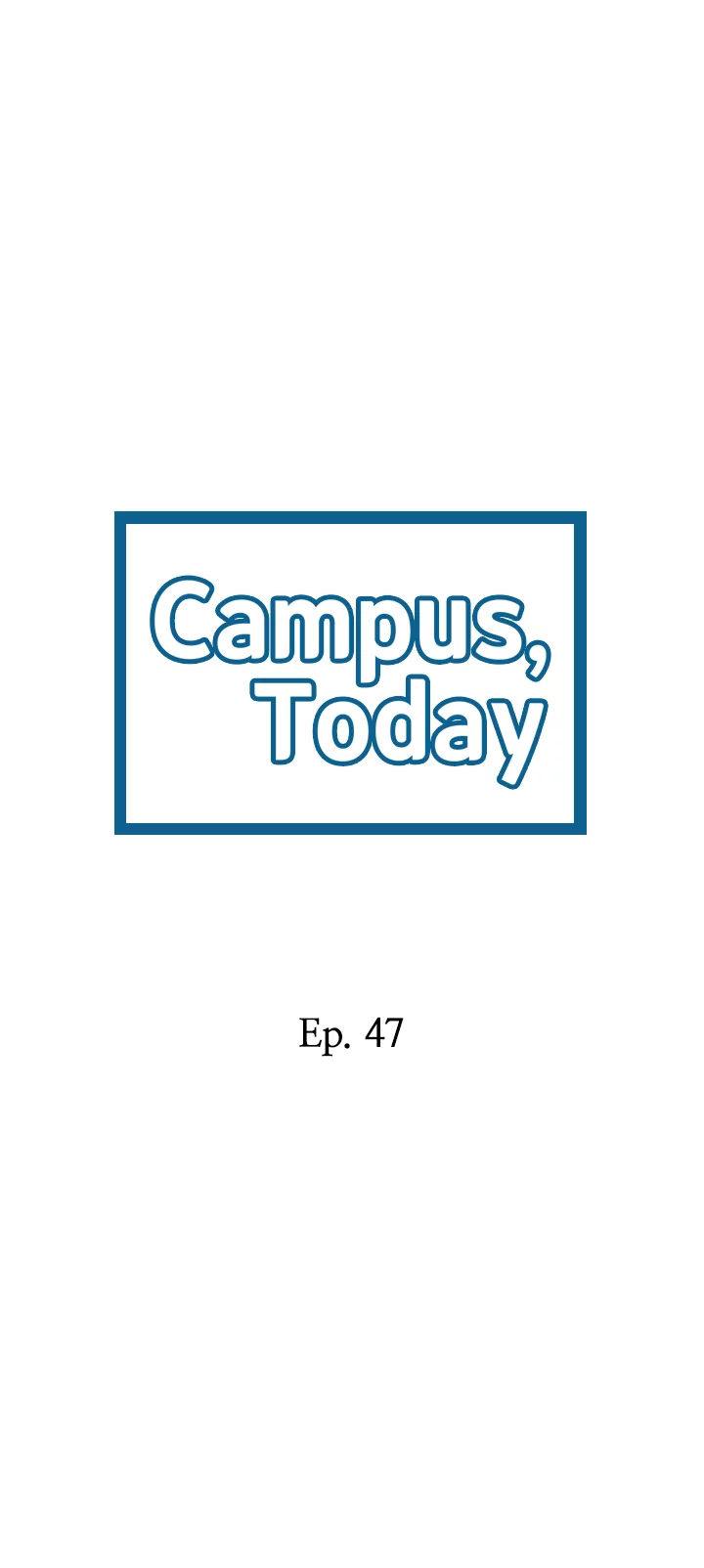 The image 11 1679b7f38e8493c4f in the comic Campus Today - Chapter 47 - ManhwaXXL.com