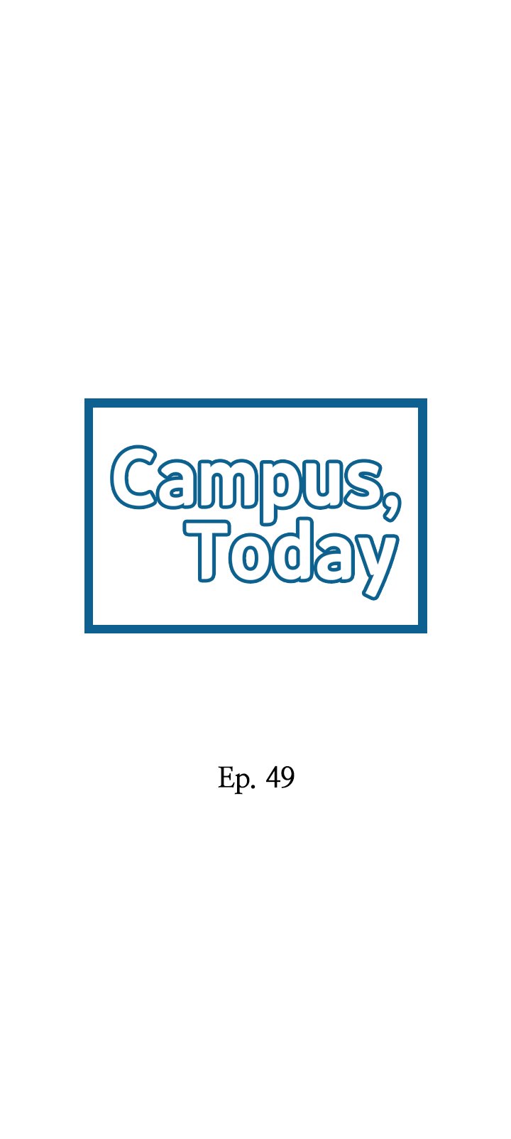 Watch image manhwa Campus Today - Chapter 49 - 02819db36a0065d7d3 - ManhwaXX.net