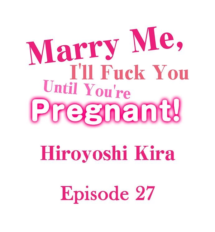 Read manga Marry Me, I Ll Fuck You Until You Re Pregnant! - Chapter 27 - 01a6f26601f44f80c4 - ManhwaXXL.com