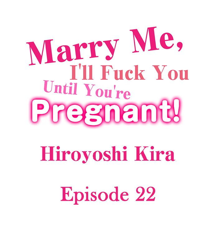 Read manga Marry Me, I Ll Fuck You Until You Re Pregnant! - Chapter 22 - 01b1b2f6af58f41781 - ManhwaXXL.com
