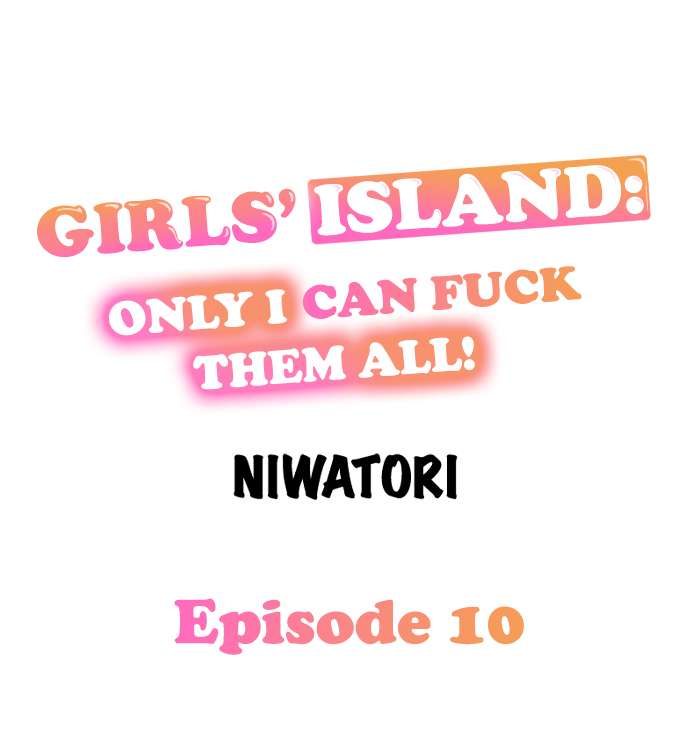 Watch image manhwa Girls' Island: Only I Can Fuck Them All! - Chapter 10 - 01e694e4d4ee08ebc2 - ManhwaXX.net