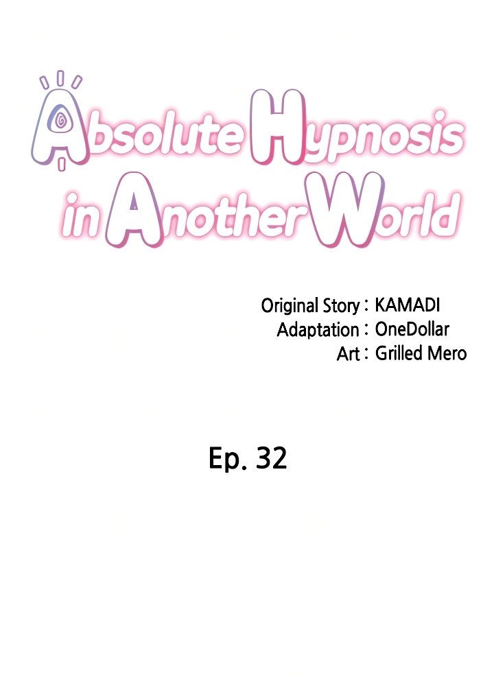 The image Absolute Hypnosis In Another World - Chapter 32 - 11a29d28d225b4474d - ManhwaManga.io