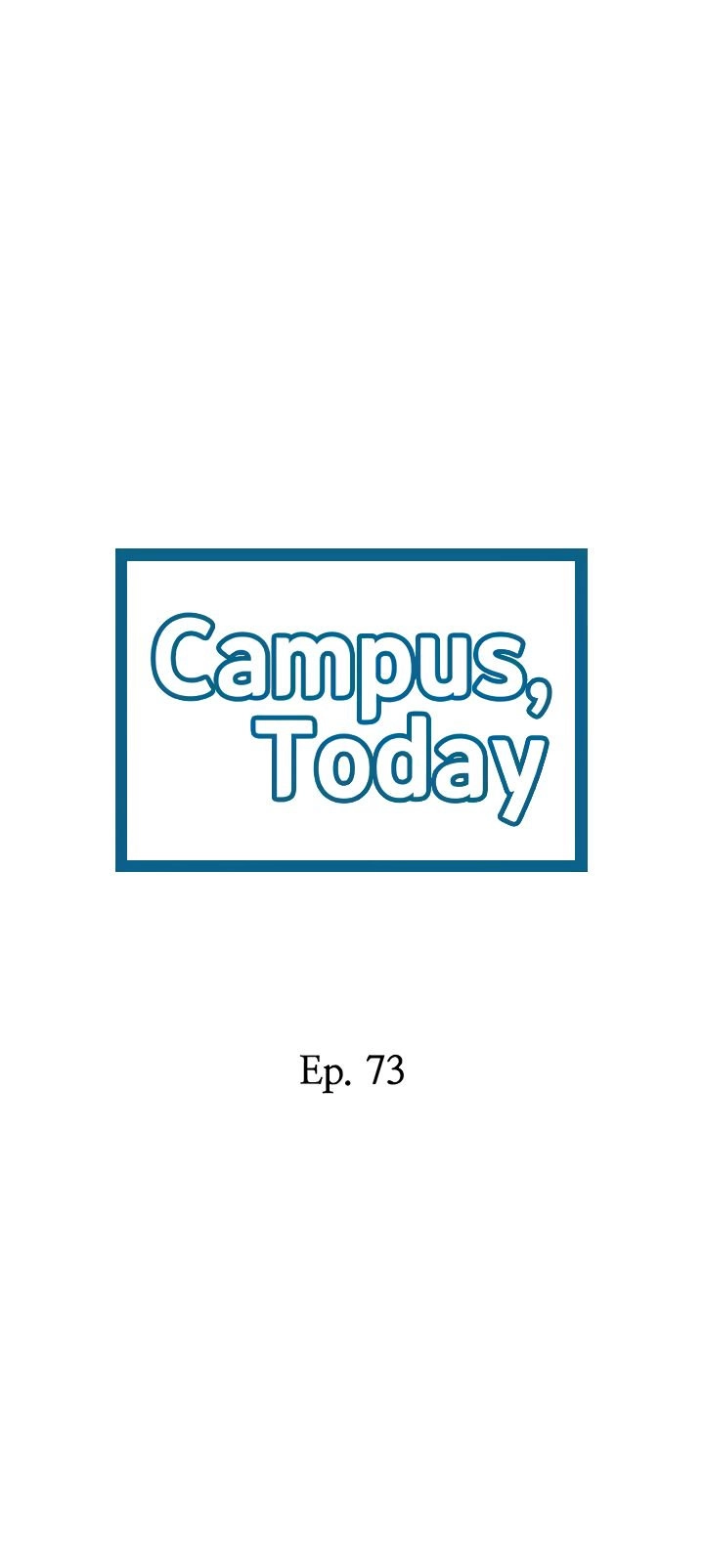 Watch image manhwa Campus Today - Chapter 73 - 04d2c41ade3f0d9a3b - ManhwaXX.net