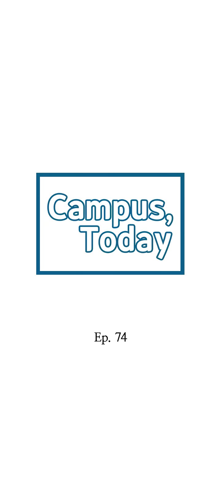 The image Campus Today - Chapter 74 - 036e9ef6ba1e85d63b - ManhwaManga.io