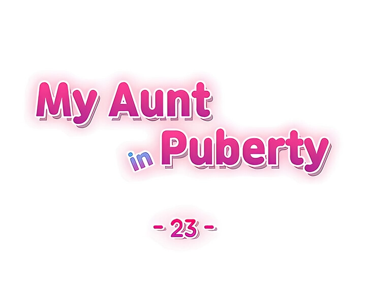 Watch image manhwa My Aunt In Puberty - Chapter 23 - 04006da22bf944bf0a - ManhwaXX.net