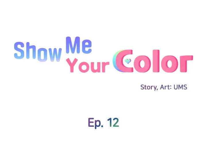 The image Show Me Your Color - Chapter 12 - 0560d613bec9444774 - ManhwaManga.io