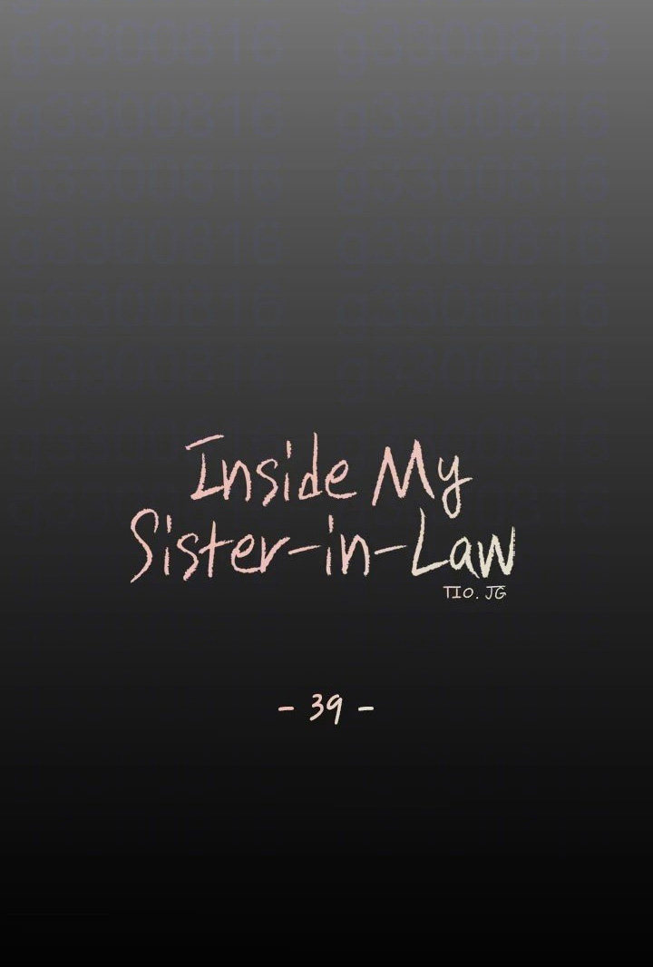 Watch image manhwa Inside My Sister-in-Law - Chapter 39 - 0711e4bec0b0f729b6a - ManhwaXX.net