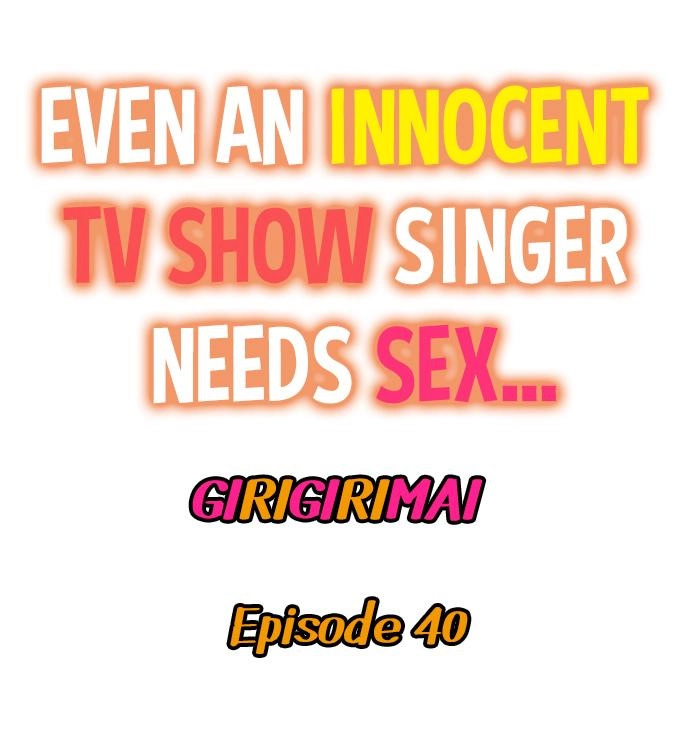 Read manga Even An Innocent TV Show Singer Needs Sex… - Chapter 40 - 01bab504f6b687be00 - ManhwaXXL.com