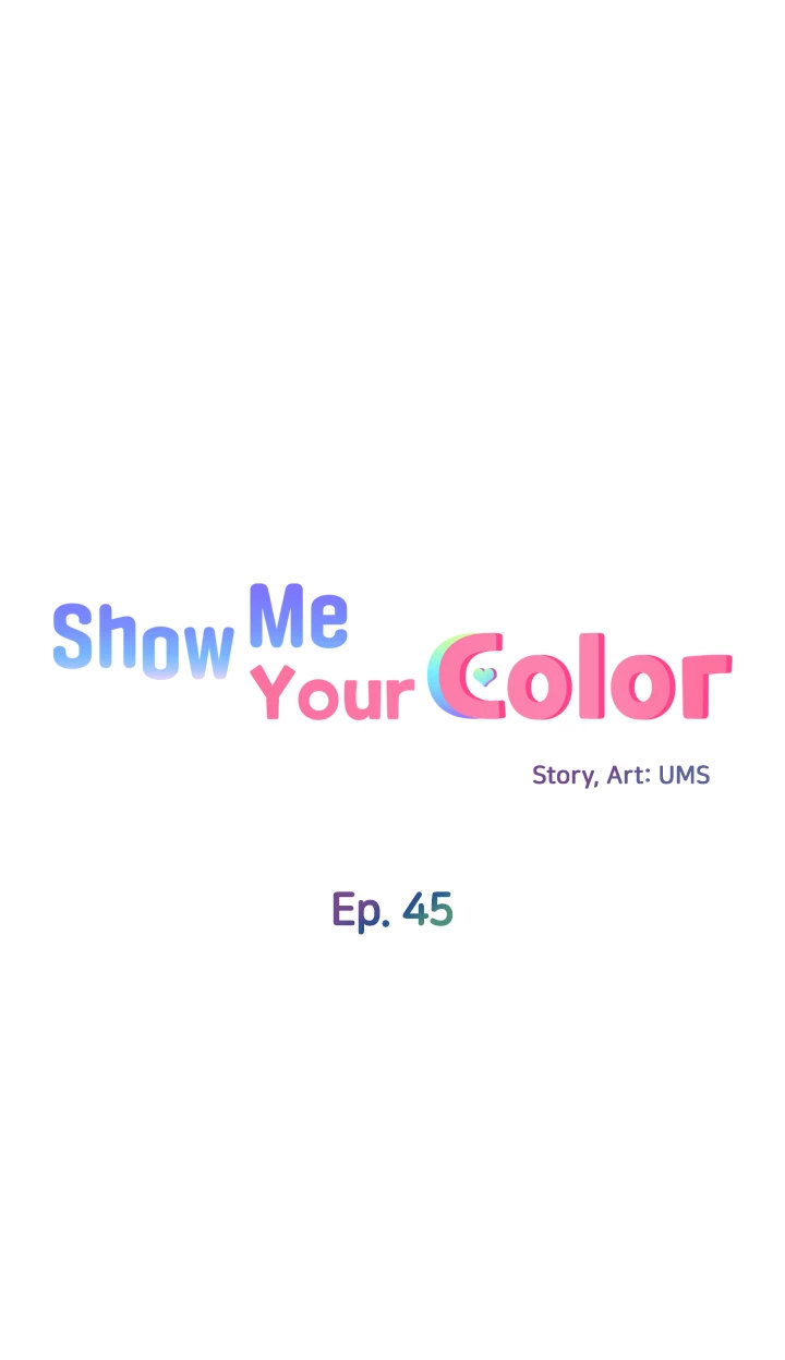 Watch image manhwa Show Me Your Color - Chapter 45 - 04ed53a4a2f3f9895b - ManhwaXX.net