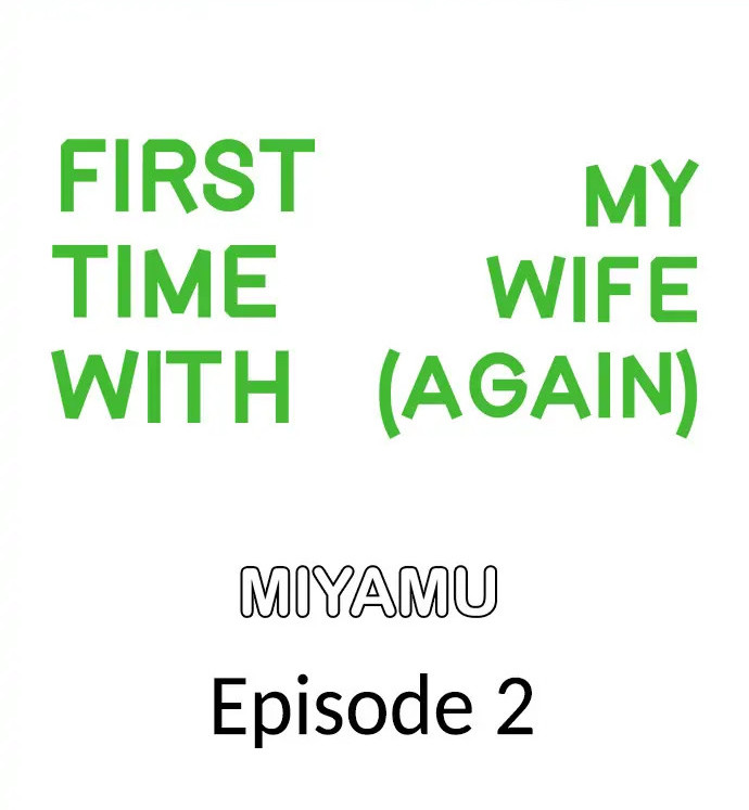 Xem ảnh First Time With My Wife (Again) Raw - Chapter 02 - 01c851a95ac1560f2f - Hentai24h.Tv