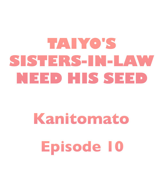 Read manga Taiyo’s Sisters-In-Law Need His Seed - Chapter 10 - 017865edd51d55a94f - ManhwaXXL.com
