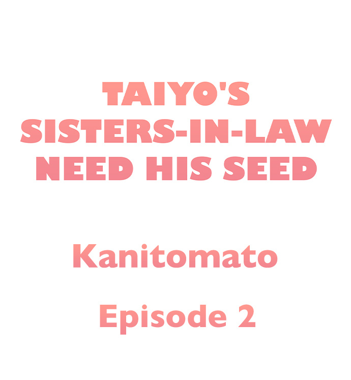 Read manga Taiyo’s Sisters-In-Law Need His Seed - Chapter 02 - 01c71e00f7e8b3fc25 - ManhwaXXL.com