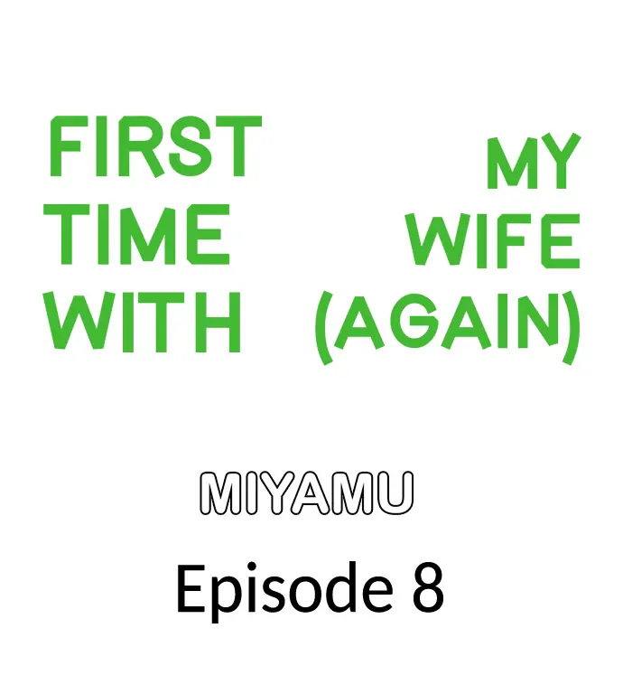 The image First Time With My Wife (Again) - Chapter 08 - 01f8e532142affba83 - ManhwaManga.io