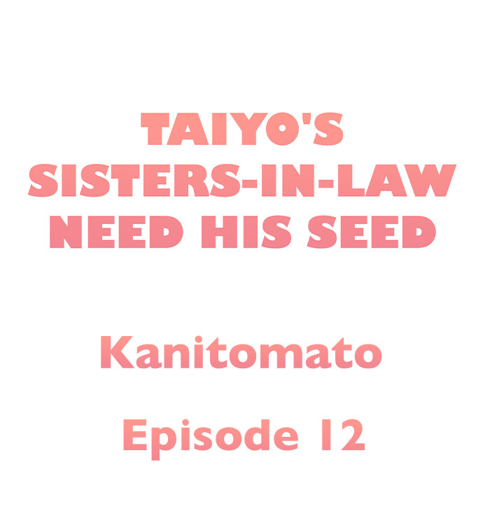 The image 0152e720a126679a06 in the comic Taiyo’s Sisters-In-Law Need His Seed - Chapter 12 - ManhwaXXL.com